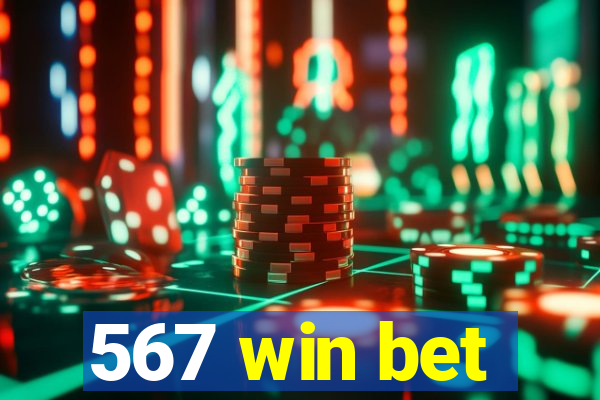 567 win bet